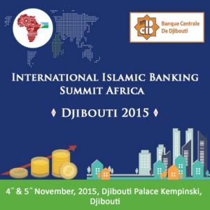 International-Islamic-Banking-Summit-Africa-Djibouti-2015